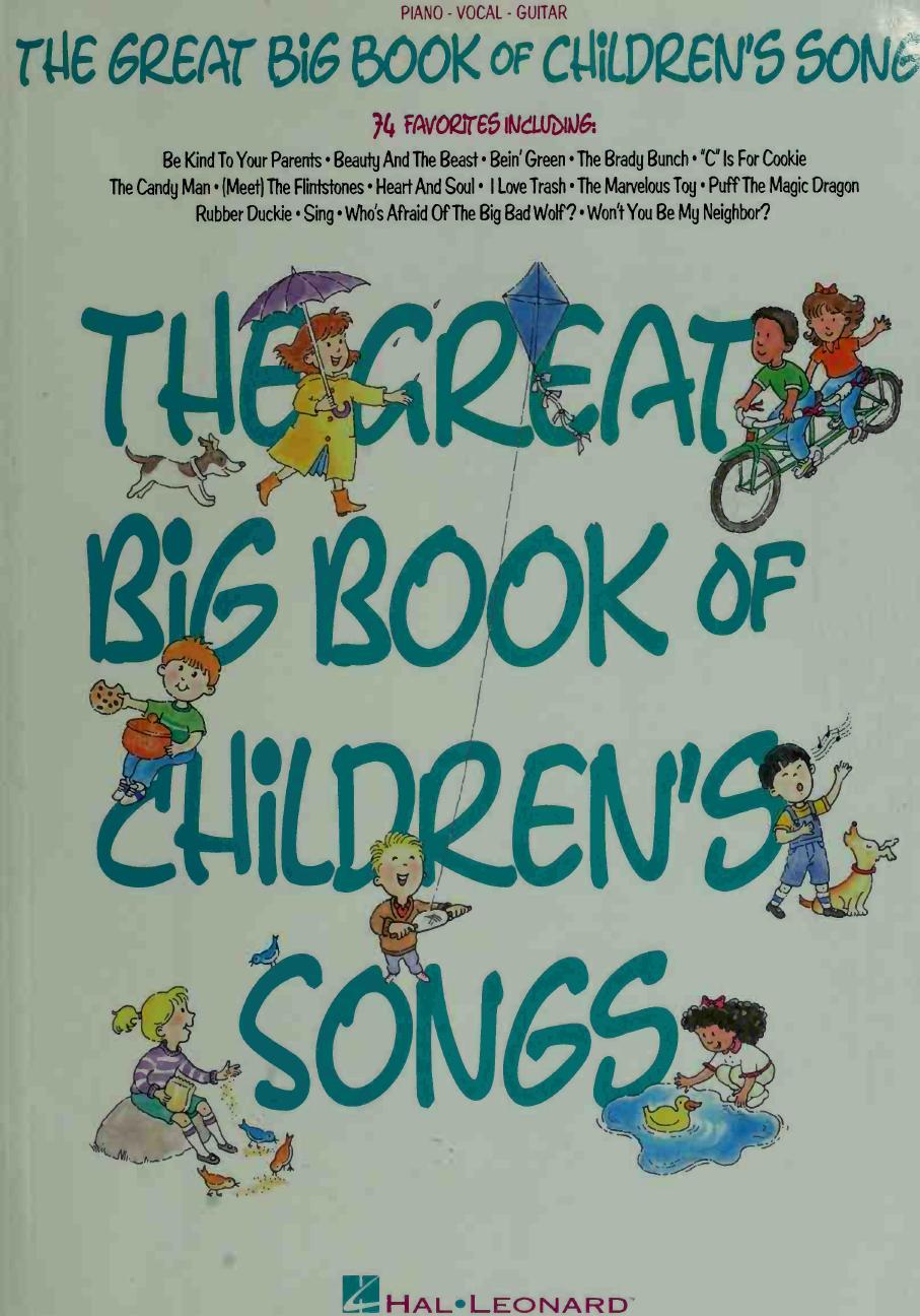 The Great big book of children's songs : piano, vocal, guitar by The Great big book of children's songs : piano vocal guitar