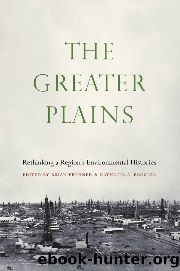 The Greater Plains by Brian Frehner