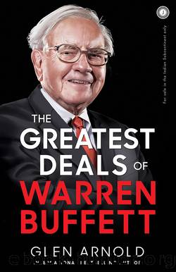 The Greatest Deals of Warren Buffett by Glen Arnold