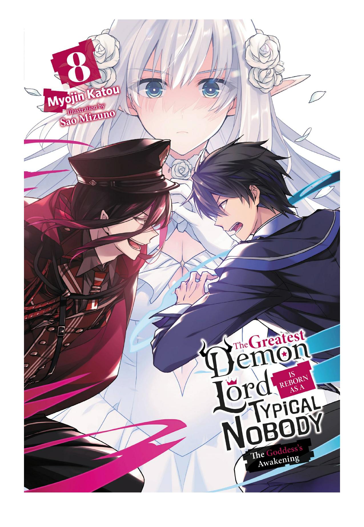The Greatest Demon Lord Is Reborn as a Typical Nobody, Vol. 8 by Myojin Katou & Sao Mizuno