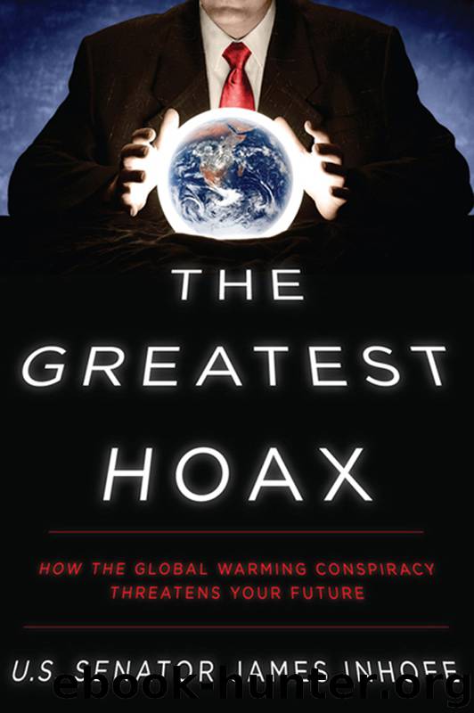 The Greatest Hoax by James Inhofe