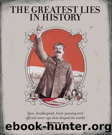 The Greatest Lies in History by Alexander Canduci