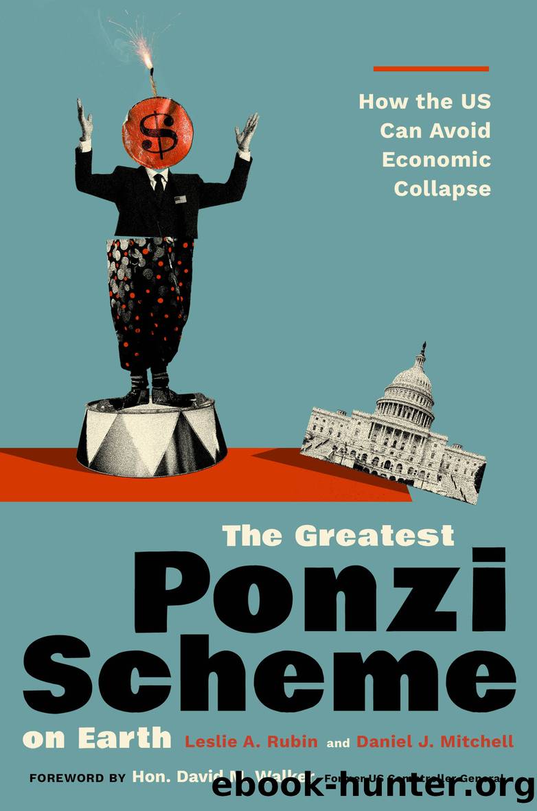 The Greatest Ponzi Scheme on Earth by Les A. Rubin & Daniel J. Mitchell