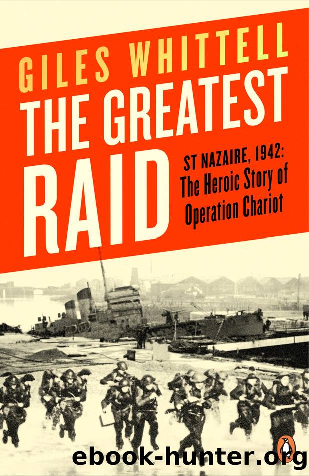 The Greatest Raid by Giles Whittell