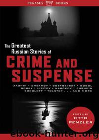 The Greatest Russian Stories of Crime and Suspense by Otto Penzler