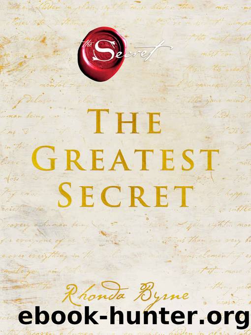 The Greatest Secret by Byrne Rhonda