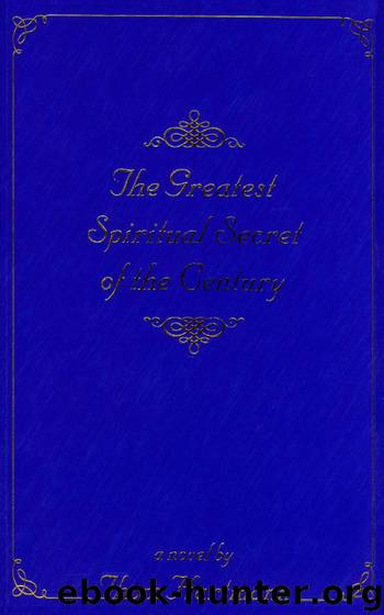 The Greatest Spiritual Secret of the Century by Thom Hartmann