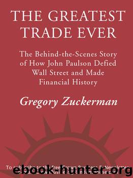 The Greatest Trade Ever by Gregory Zuckerman