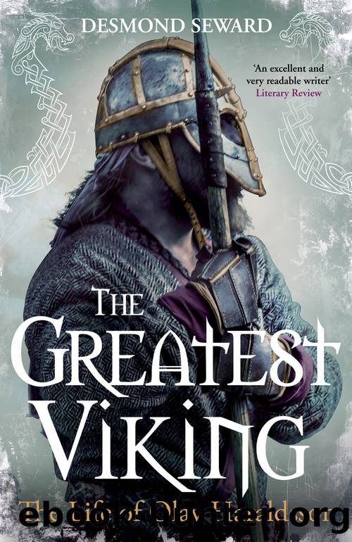 The Greatest Viking by Desmond Seward