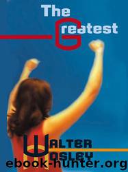 The Greatest by Walter Mosley
