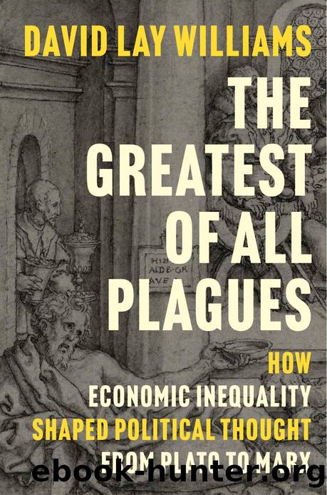 The Greatest of All Plagues by David Lay Williams