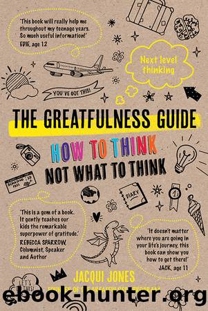 The Greatfulness Guide by Jacqui Jones
