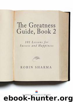 The Greatness Guide, Book 2: 101 More Insights to Get You to World Class by Sharma Robin