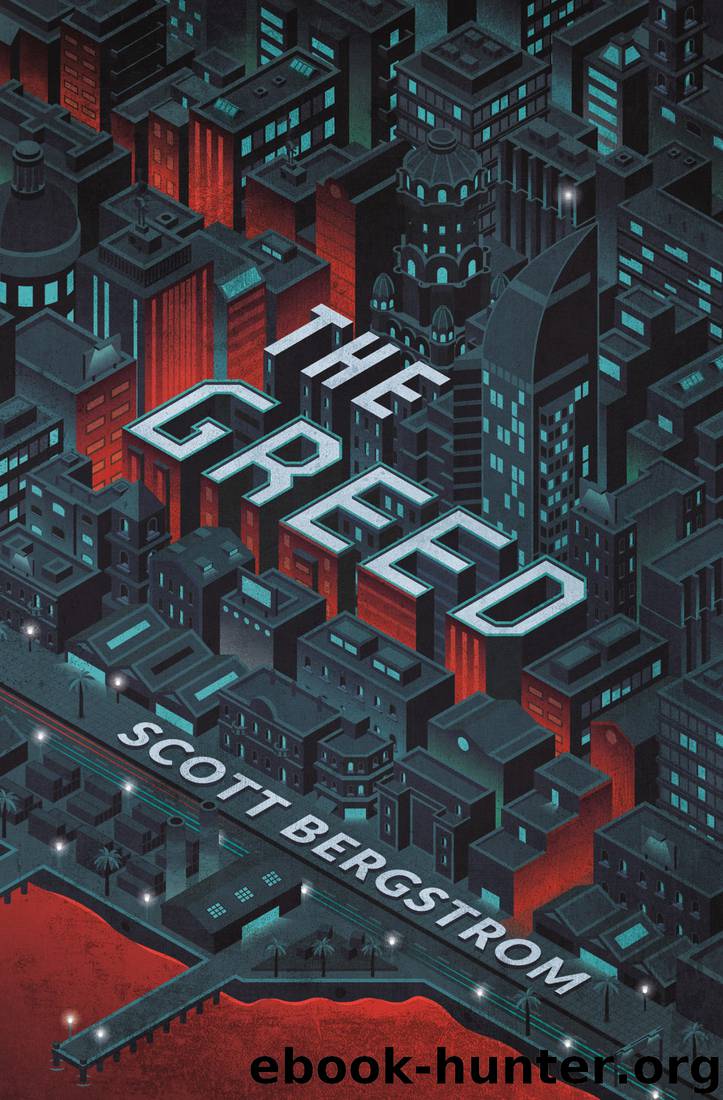 The Greed by Scott Bergstrom