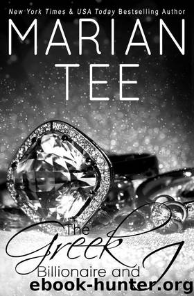 The Greek Billionaire and I by Marian Tee
