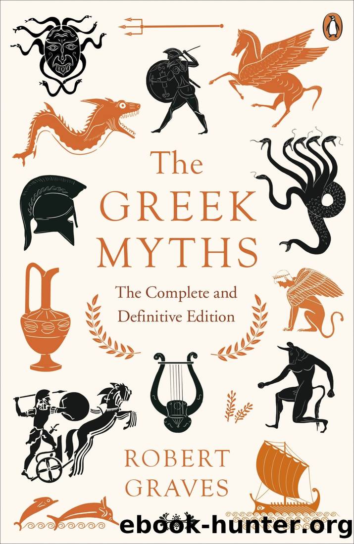 The Greek Myths: 2 by Graves Robert