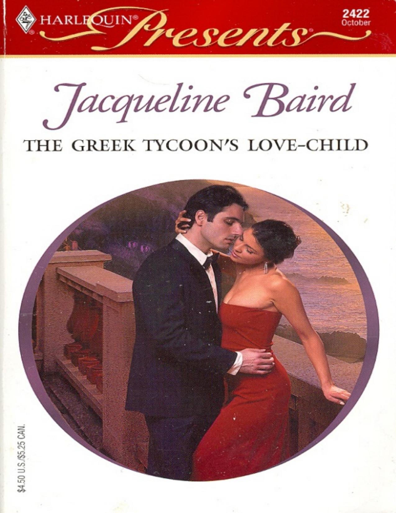 The Greek Tycoon's Love Child by Jacqueline Baird