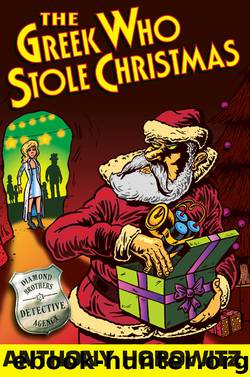 The Greek Who Stole Christmas by Anthony Horowitz