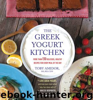 The Greek Yogurt Kitchen by Toby Amidor