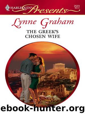The Greek's Chosen Wife by Lynne Graham