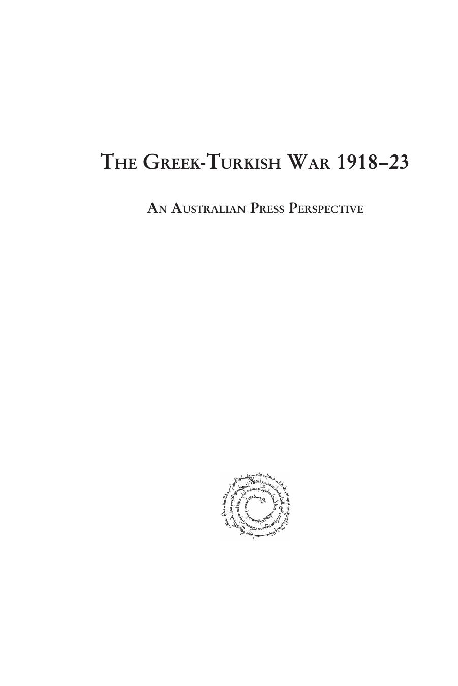 The Greek-Turkish War 1919-23 by Stavros Stavridis