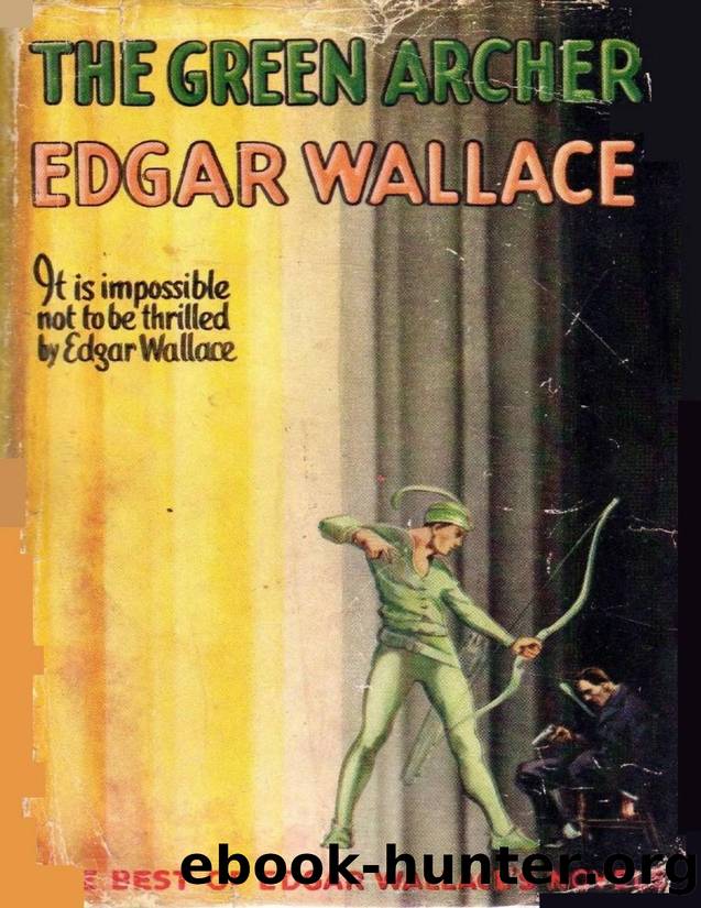 The Green Archer (1923) by Edward Wallace