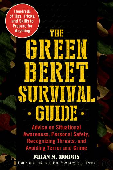 The Green Beret Survival Guide by Brian M. Morris