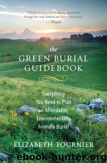 The Green Burial Guidebook by Elizabeth Fournier