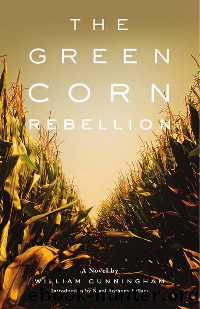 The Green Corn Rebellion by Cunningham William
