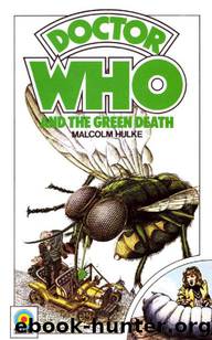 The Green Death by Malcolm Hulke