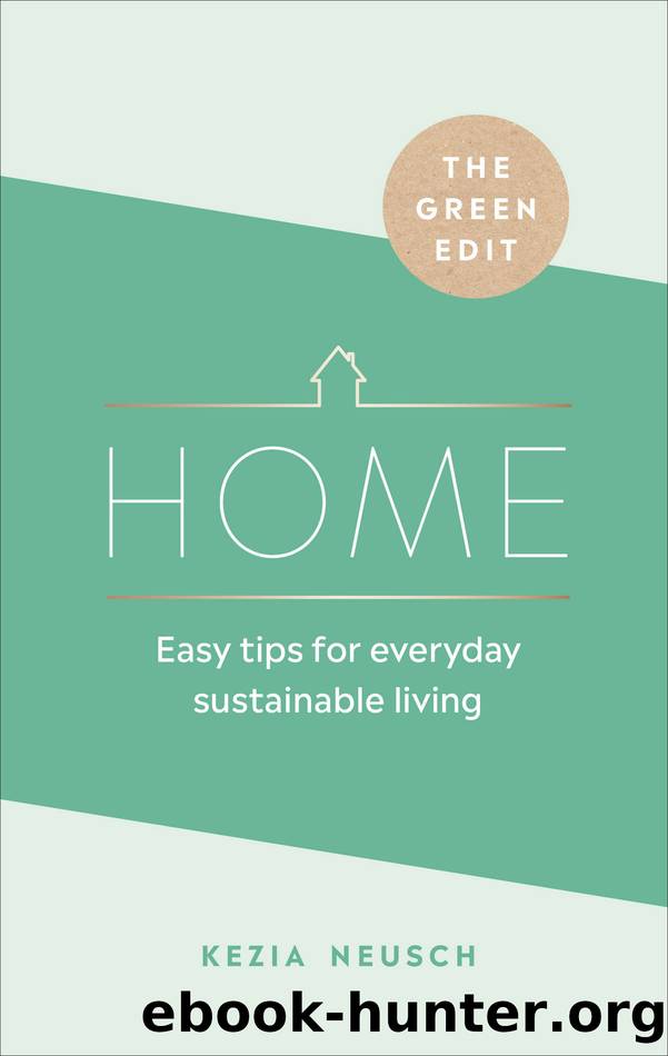 The Green Edit by Kezia Neusch