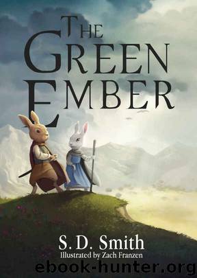 The Green Ember by S. D. Smith