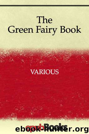 The Green Fairy Book by Lang Andrew