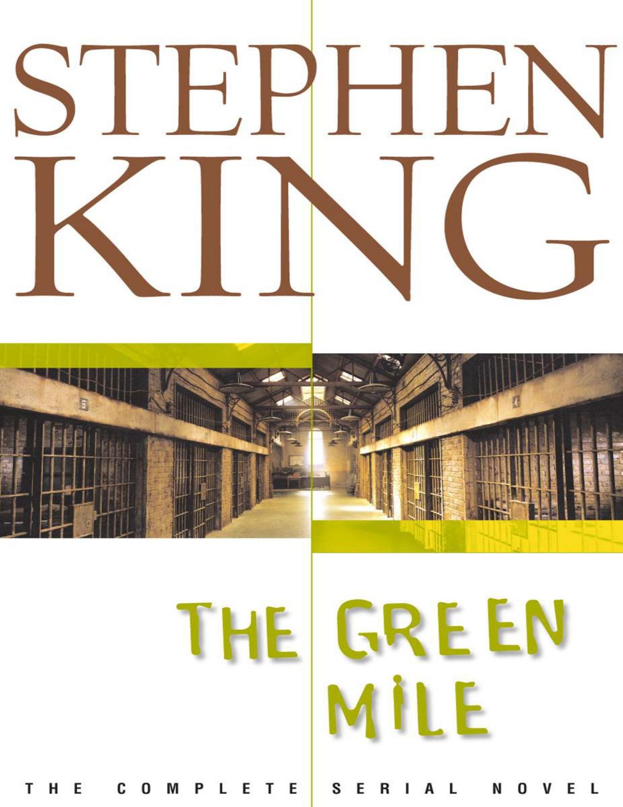 The Green Mile Complete by Stephen King