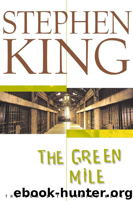 The Green Mile: The Complete Serial Novel by Stephen King