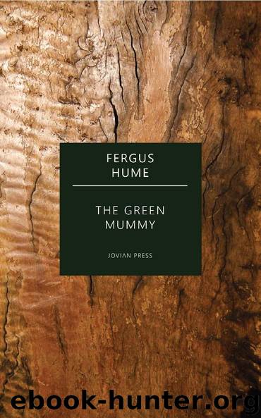 The Green Mummy by Fergus Hume