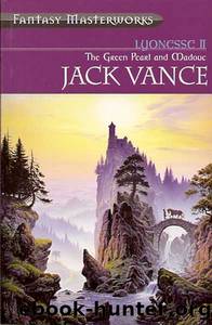 The Green Pearl And Madouc by Jack Vance