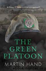 The Green Platoon by Martin Hand