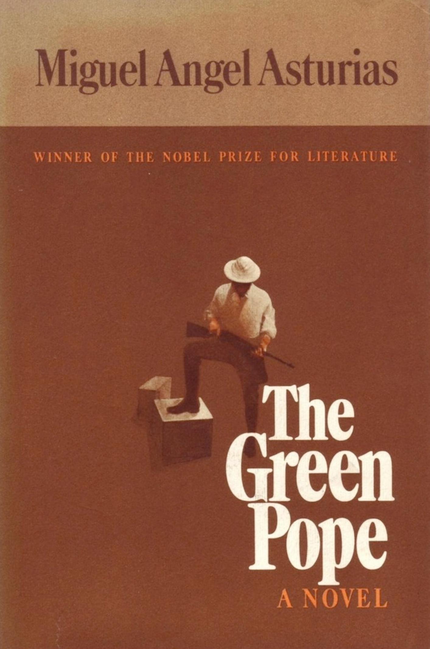 The Green Pope by Miguel Ángel Asturias