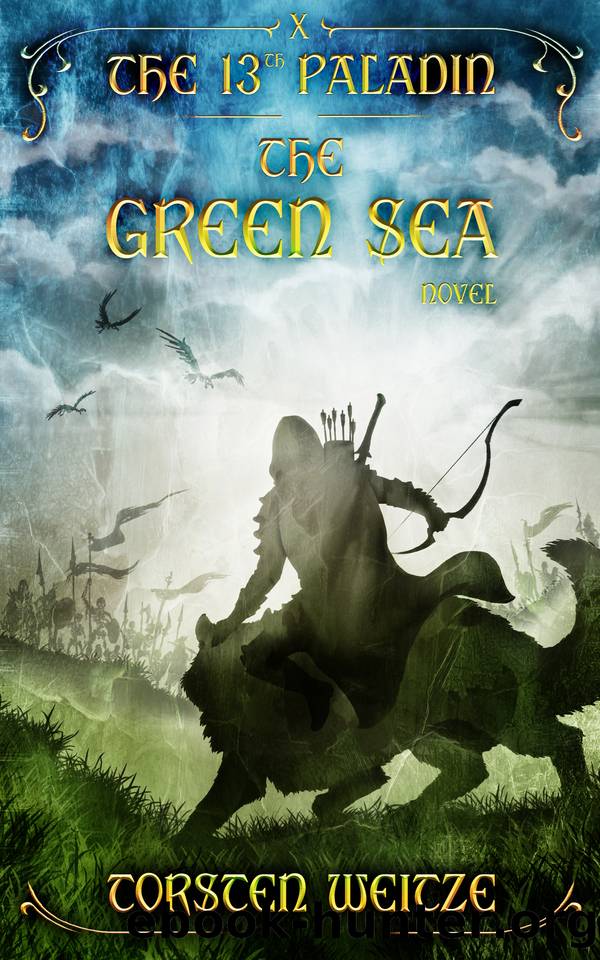 The Green Sea: The 13th Paladin (Volume X) by Weitze Torsten