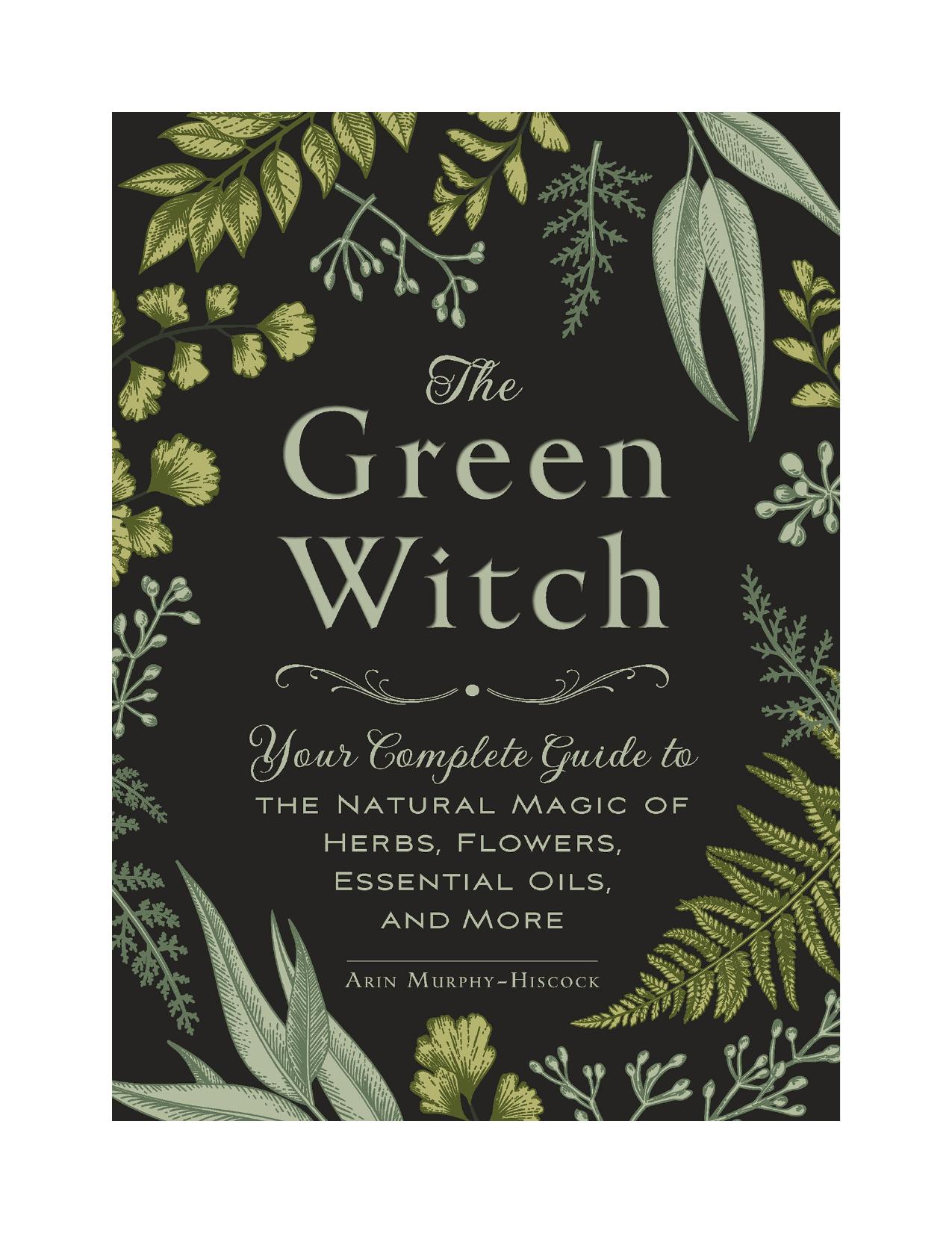 The Green Witch by Arin Murphy-Hiscock