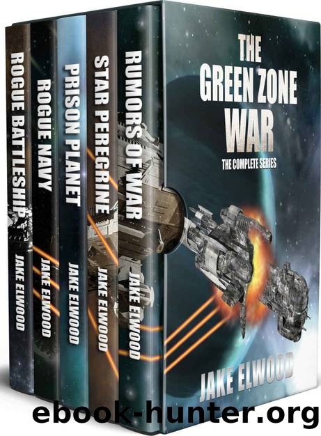 The Green Zone War: The Complete Series by Jake Elwood