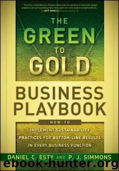 The Green to Gold Business Playbook by Daniel C. Esty & P. J. Simmons