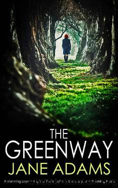 The Greenway by Jane Adams