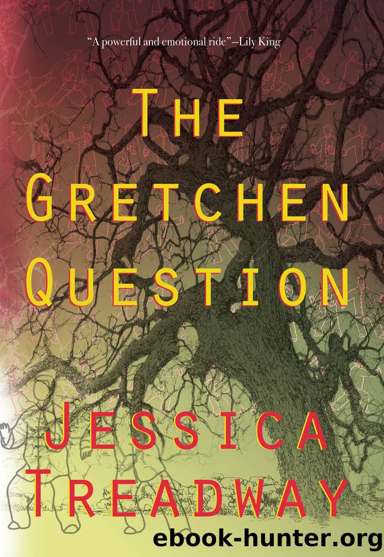 The Gretchen Question by Jessica Treadway