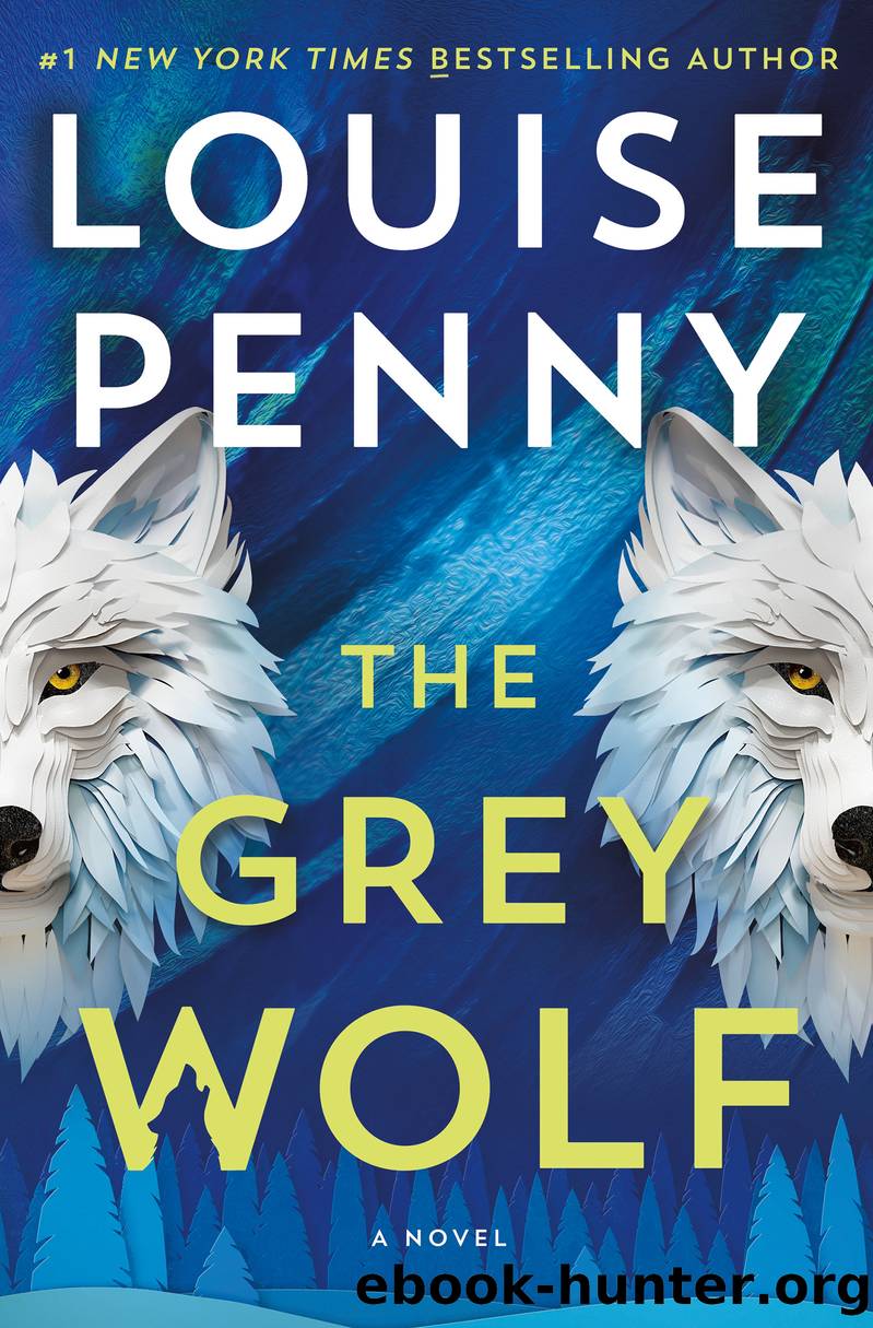 The Grey Wolf by Louise Penny