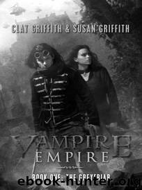 The Greyfriar by Clay Griffith & Susan Griffith