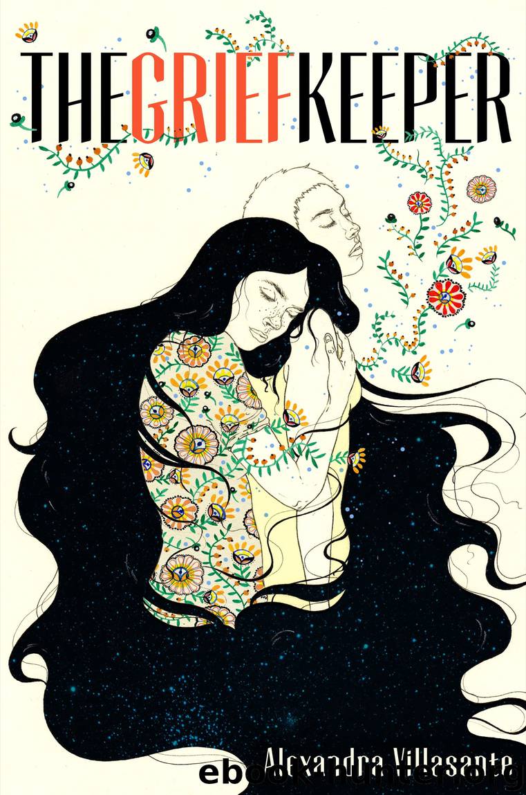 The Grief Keeper by Alexandra Villasante
