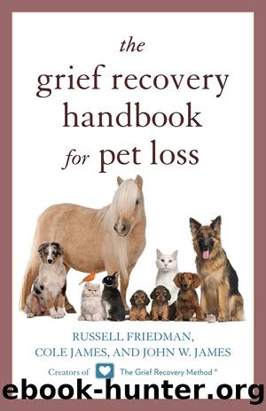The Grief Recovery Handbook for Pet Loss by Russell Friedman