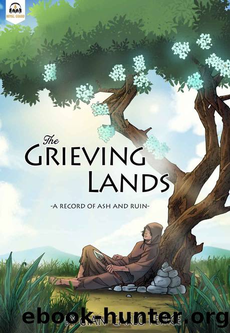 The Grieving Lands: A LitRPG Fantasy Adventure by Gian Carlo Peirce